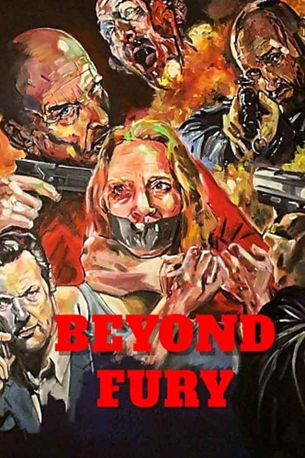 Beyond Fury Poster 5