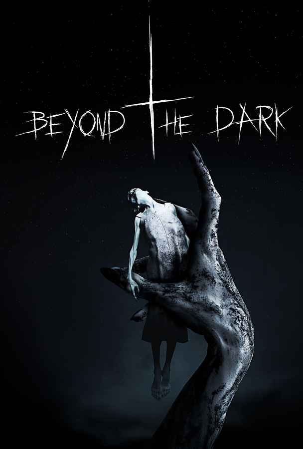 Beyond the Dark