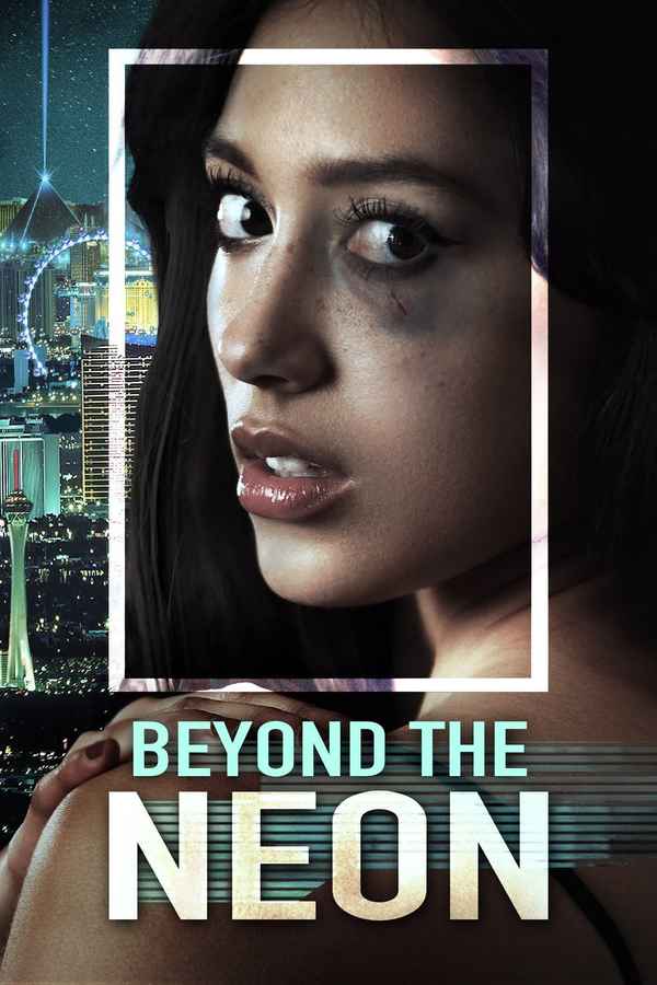 BEYOND THE NEON Poster 5