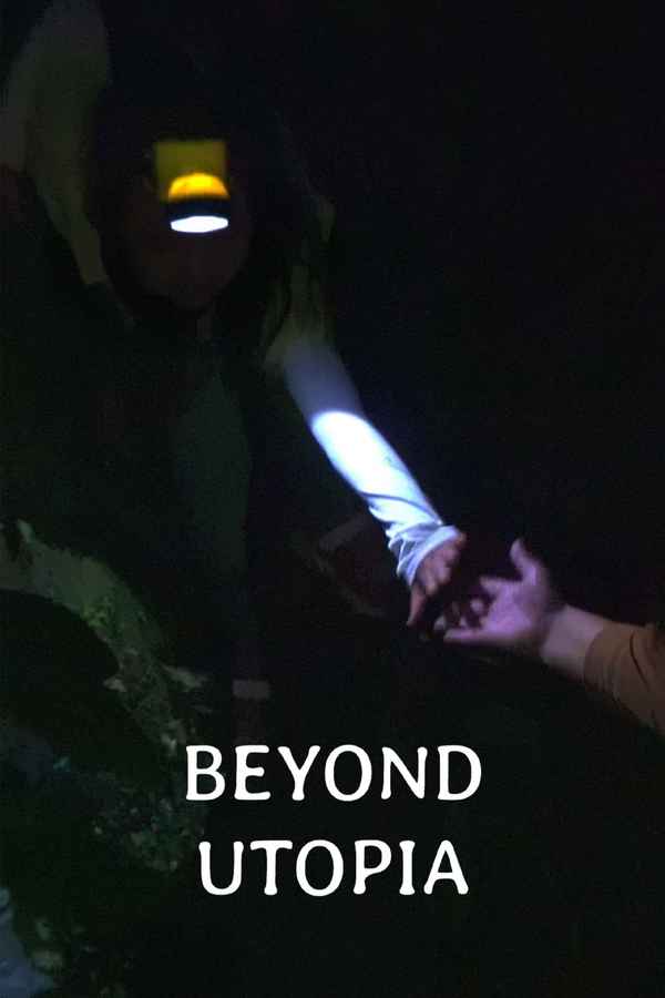Beyond Utopia Poster 1