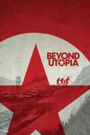 Beyond Utopia Poster 3