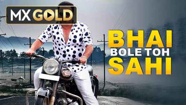 Bhai Bole Toh Sahi Poster 4