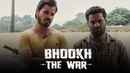 Bhookh: The War Poster 6