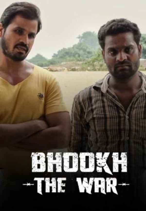 Bhookh: The War Poster 5