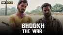 Bhookh: The War Poster 3