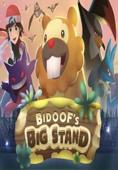 Bidoof’s Big Stand