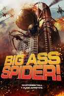Big Ass Spider! Poster 1