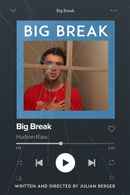 Big Break Poster 2