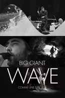 Big Giant Wave Poster 2