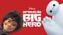 Big Hero 6 Poster 1