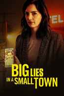 Big Lies In A Small Town Poster 4