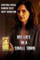Big Lies In A Small Town Poster 7