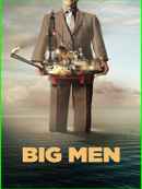 Big Men Poster 2