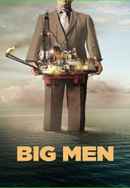Big Men Poster 5