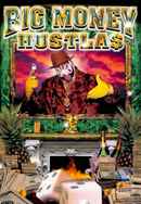 Big Money Hustlas Poster 4