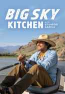 Big Sky Kitchen with Eduardo Garcia Poster 6