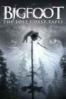 Bigfoot: The Lost Coast Tapes Poster 1