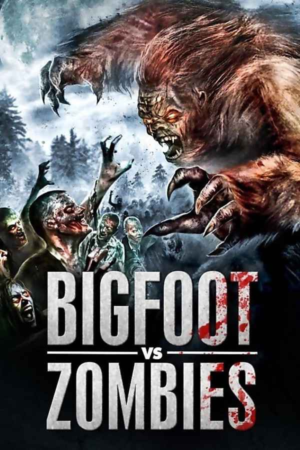 Bigfoot vs. Zombies Poster 4