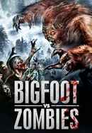 Bigfoot vs. Zombies Poster 6