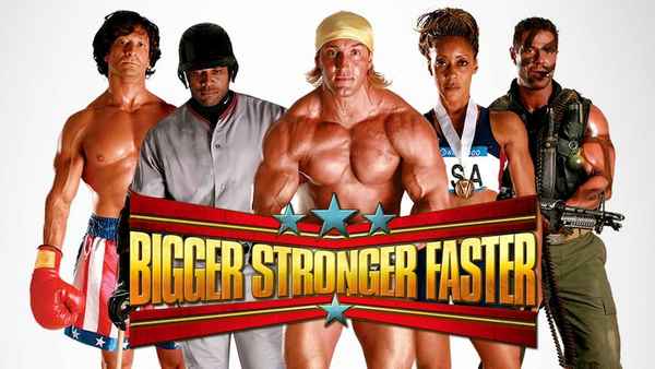 Bigger Stronger Faster* Poster 3