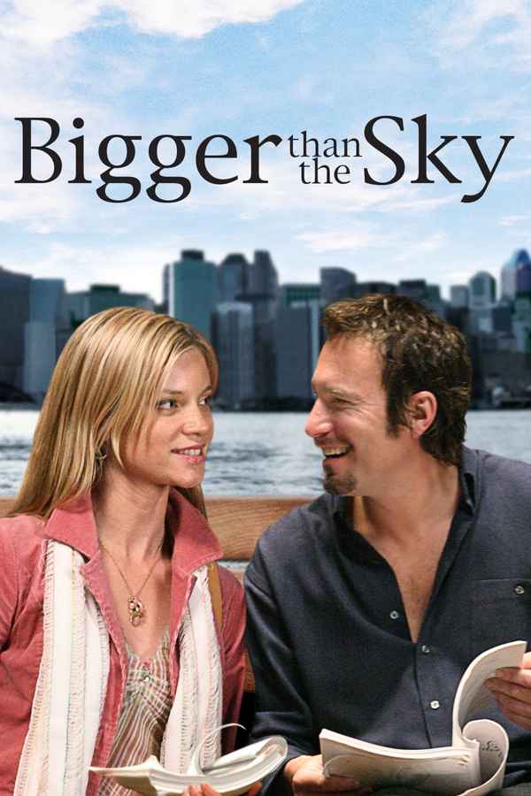 Bigger Than the Sky Poster 1