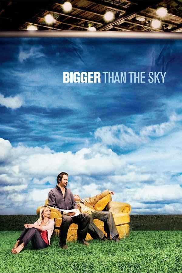 Bigger Than the Sky Poster 2