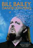 Bill Bailey: Dandelion Mind Poster 3