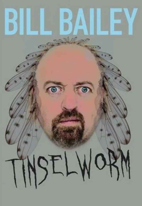 Bill Bailey: Tinselworm Poster 3