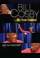 Bill Cosby: Far From Finished Poster 4
