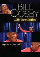 Bill Cosby: Far From Finished Poster 1