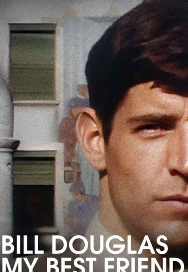 Bill Douglas My Best Friend Poster 3