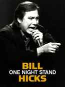 Bill Hicks: One Night Stand Poster 2