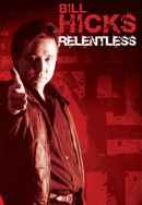 Bill Hicks: Relentless Poster 6