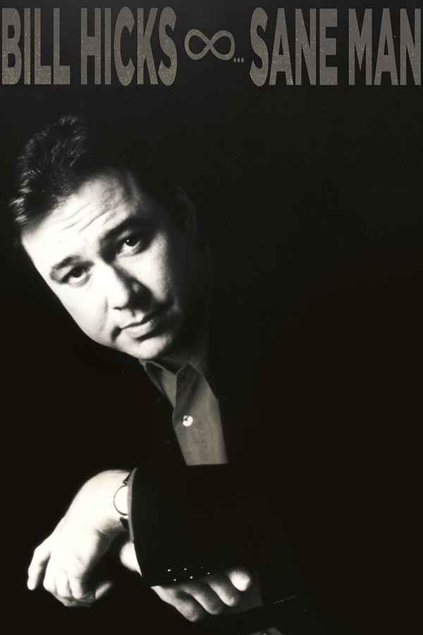 Bill Hicks: Sane Man Poster 4
