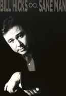 Bill Hicks: Sane Man Poster 6