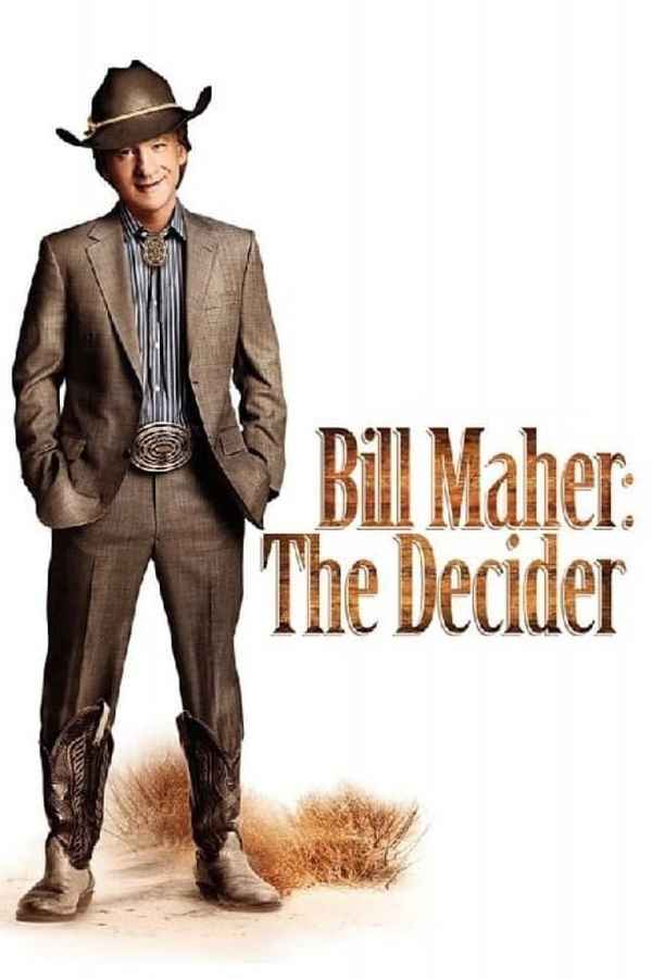 Bill Maher: The Decider Poster 1