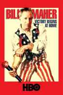 Bill Maher: Victory Begins At Home Poster 3
