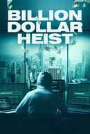 Billion Dollar Heist Poster 4