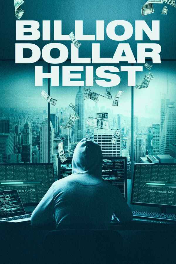 Billion Dollar Heist Poster 4