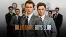 Billionaire Boys Club Poster 3