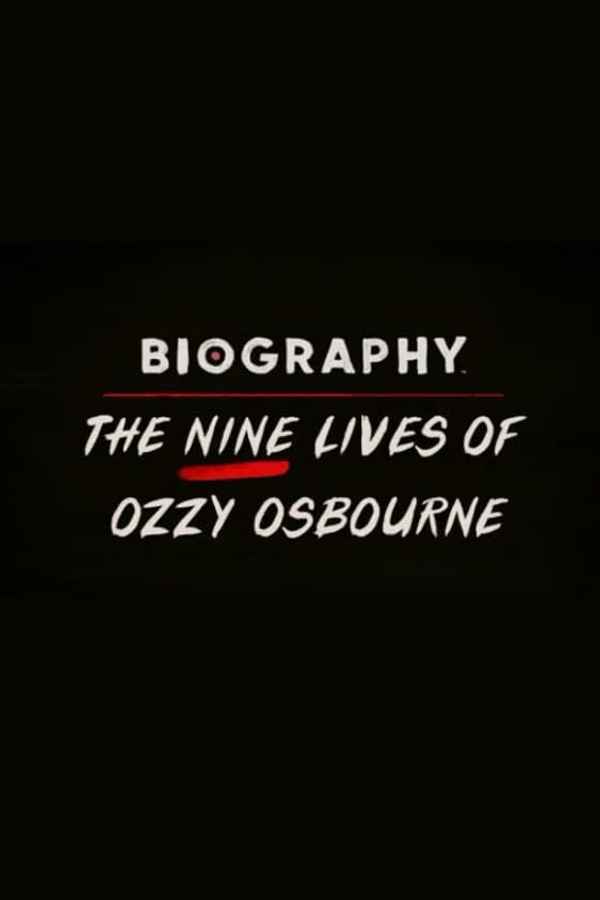 Biography: The Nine Lives of Ozzy Osbourne Poster 5