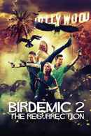 Birdemic 2: The Resurrection Poster 5
