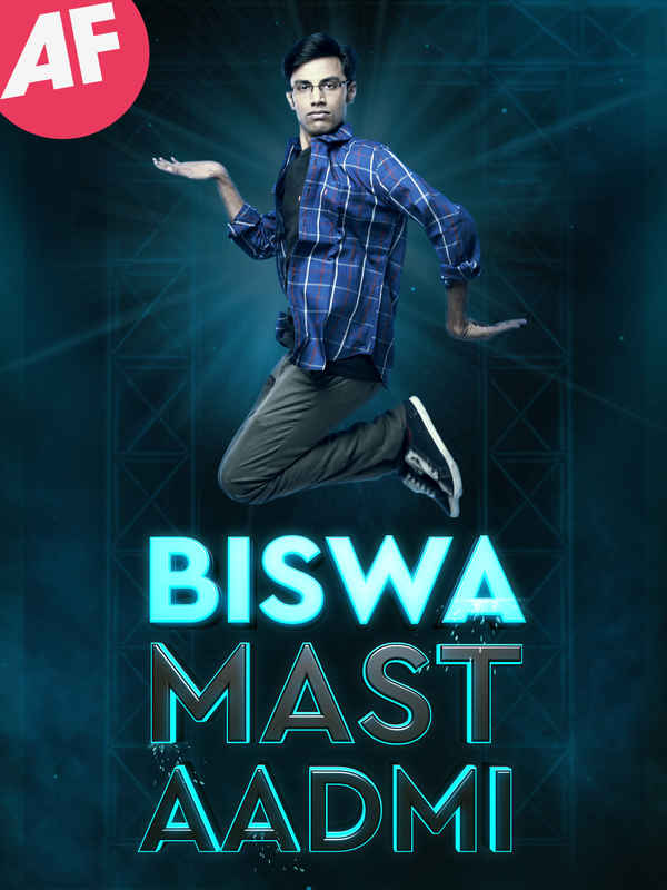 Biswa Kalyan Rath : Biswa Mast Aadmi Poster 1