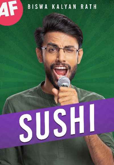 Biswa Kalyan Rath: Sushi