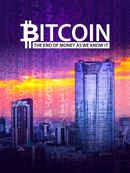 Bitcoin: The End Of Money As We Know It Poster 1