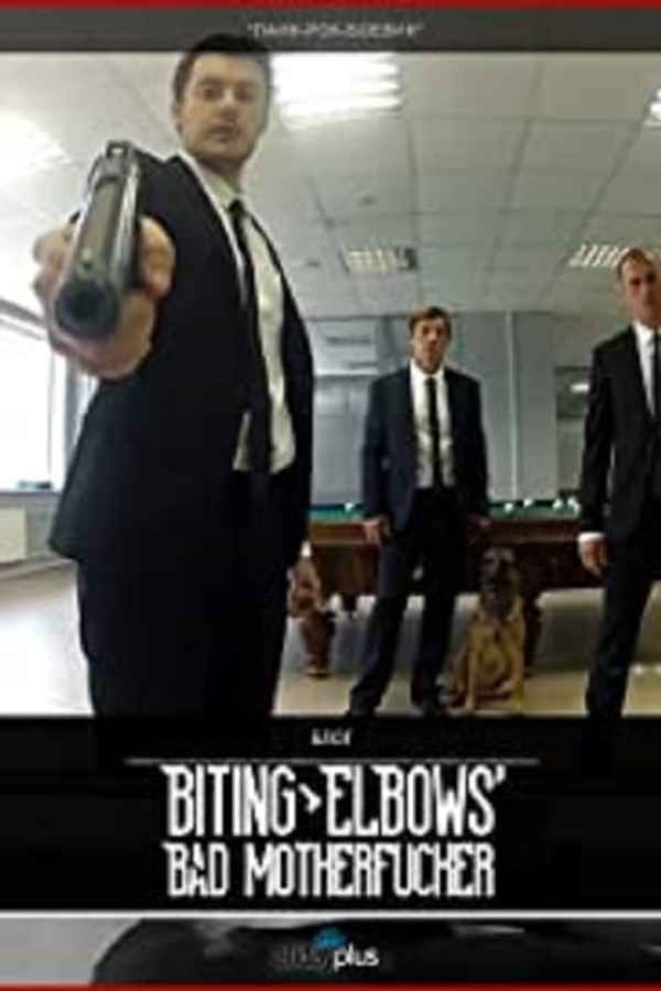 Biting Elbows: Bad Motherfucker Poster 2