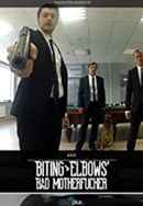 Biting Elbows: Bad Motherfucker Poster 4