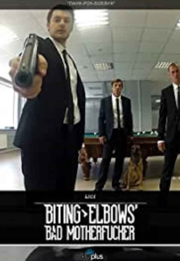 Biting Elbows: Bad Motherfucker Poster 4