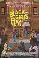 Black Girls Play: The Story of Hand Games Poster 1
