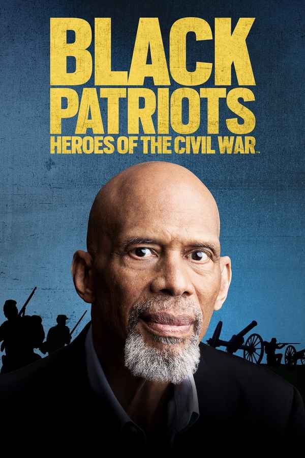 Black Patriots: Heroes of the Civil War Poster 1